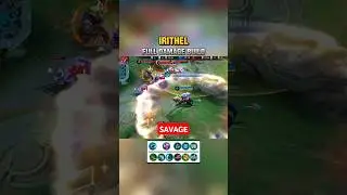 IRITHEL SAVAGE | Best Build And Emblems | Irithel Mobile Legends #mobilelegends #MLBBGoldenMonth