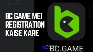 BC game mei registration kaise kare !! How to register BC game