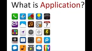 What is Application?