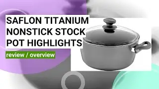 Review: Titanium Nonstick 8-Quart Stock Pot with Tempered Glass Lid - Is It Worth It?