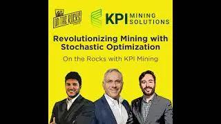 Revolutionizing Mining with Stochastic Optimization: On the Rocks with KPI Mining