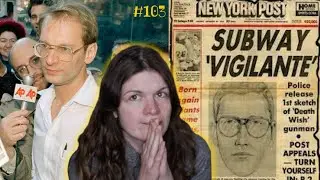 #103 : The Subway Vigilante &mdash; Bernhard Goetz