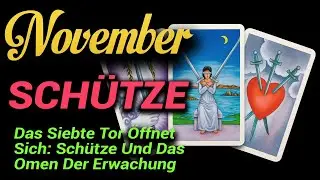 Sch&uuml;tze ☀️ Das Siebte Tor &Ouml;ffnet Sich: Sch&uuml;tze Und Das Omen Der Erwachung ☀️