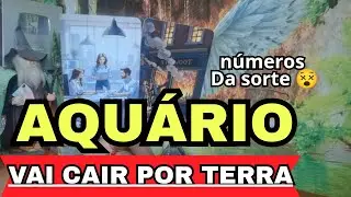 AQUÁRIO 🔥VAI CAIR POR TERRA⭐️BÊNÇÃOS DISFARÇADAS (tem até número da SORTE)💰🍀