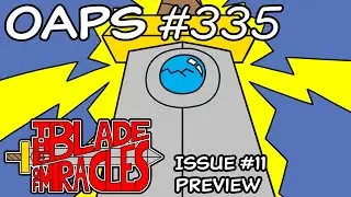 OAPS #335 - The Blade of Miracles Issue #11 Preview