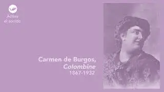 Cronología de Carmen de Burgos, 
