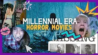 The Horror Movies That Define the Millennial Generation