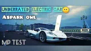 Asphalt 8 | Underrated electric car😶. Aspark owl mp test. update 62