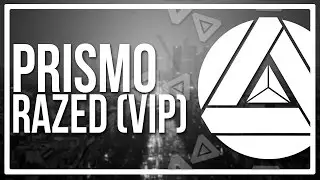 Prismo - Razed (VIP)