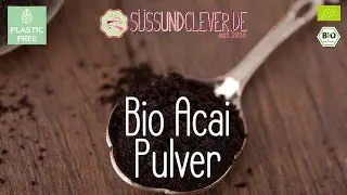 500059 - Bio Acai Pulver | s&uuml;ssundclever.de