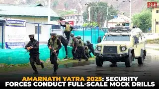 Mock drills held across J&K as security forces gear up for Amarnath Yatra 2025