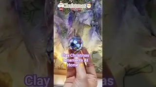 Christmas Clay Ball✨#christmas #jinglebells #clay #diy#decoration #shorts #ytshorts #viral #festival