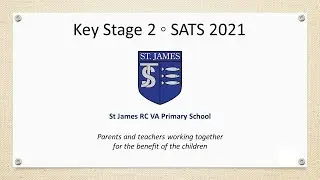 KS2 SATs Information for Parents