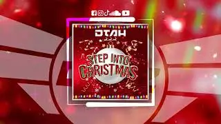 DTAH - STEP INTO CHRISTMAS / FREE DOWNLOAD!