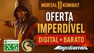 ⚔️ Mortal Kombat 11 M&Iacute;DIA DIGITAL Xbox | Promo&ccedil;&atilde;o Exclusiva na MagoGames!