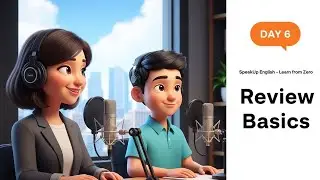 👉 Day 6 &ndash; Review English Basics | English Conversation A1