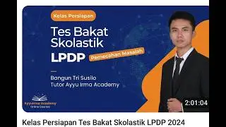 Pembahasan Latihan Soal TBS LPDP Hari 6 : Pemecahan Masalah Soal Paling Mirip