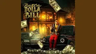 DOLLA BILL