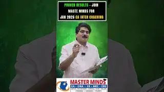Proven Results Join Maste Minds for Jan 2026 CA Inter Coaching