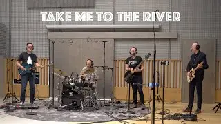 TAKE ME TO THE RIVER (Al Green) - DISCOVER