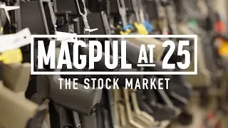 Magpul at 25 - The Stock Market