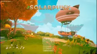 Прохождение демо-версии игры Solarpunk | #1