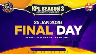 KHURSIPAR PREMIER LEAGUE SEASON-3 || FINAL DAY || LIVE ON 108_LIVE ||