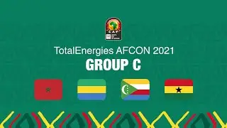 TotalEnergies AFCON 2021 Group C - All Goals