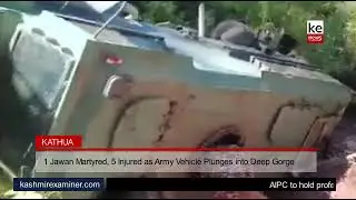 1 Jawan Martyred, 5 Injured as Army Vehicle Plunges into Deep Gorge in Billawar