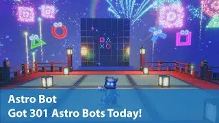 Got 301 Astro Bots Today! | Astro Bot Episode 06 | Let's Play on PS5