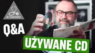 odc. 45 - Jak kupować używane płyty CD - Q&A.