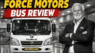 &ldquo;Force Motors Bus Review | Detailed Exterior, Interior & Performance | Auto Drive India&rdquo;