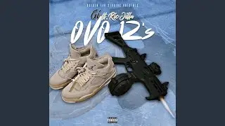 OVO 12's (feat. Ric Jilla)