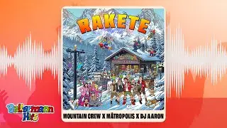 Mountain Crew, M&auml;tropolis & Dj Aaron - Rakete (Apr&egrave;s Ski Version) (Official Visualizer)