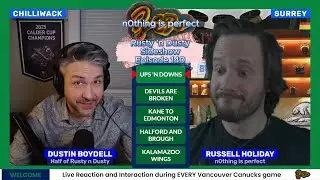 Team Whale finds a new LOW | Canucks vs Maple Leafs | Rusty 'n Dusty Sideshow | Episode 140