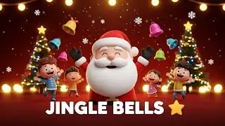Jingle Bells 🔔 Christmas Song for Kids | Nursery Rhymes | Kids Animation