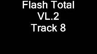 Flash Total  VL 2 Track 8