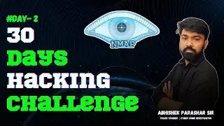 [ Day - 2 ] 30 Days Hacking Challenge | Master Nmap | How to Use It #cybersecurity #nmap