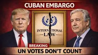 Cuba Sanctions Explained: Why the UN Votes Don&rsquo;t Matter (and Who Enforces the Embargo)