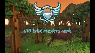 650 Total mastery rank Trove#10