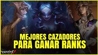 LOS MEJORES CAZADORES PARA GANAR TUS RANKS || IDENTITY V ESPAÑOL