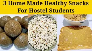 3 வகையான ஆரோக்கியமான Snacks | Bread 🍞 spread | Peanut 🥜 Butter 🧈 | Home Made Popcorn 🍿