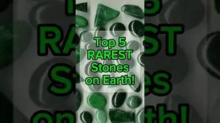 Top 5 RAREST Stones on Earth!