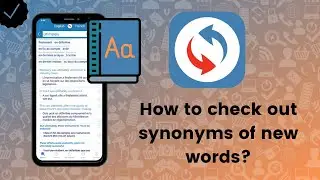 How to check out synonyms of new words on Reverso?