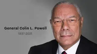 Inspiring Story of Service: General Colin L. Powell, U.S. Army (Retired)