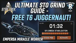 ULTIMATE STO 16th Anniversary Guide FREE Empersa Juggernaut Grind! #StarTrekOnline, #STO,