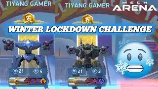 Winter Lockdown Challenge ❄️❄️ with Panther and Orion (20 Kills) - Mech Arena 