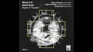 Marck D & David Garez - Night of Thunder (Original Mix) [Hi Tek Records]