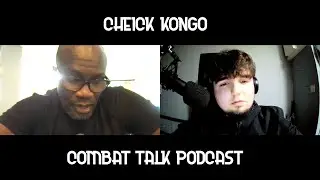 Cheick Kongo talks Bellator MMA Heavyweight Division, UFC Heavyweight Division | Combat Talk Podcast