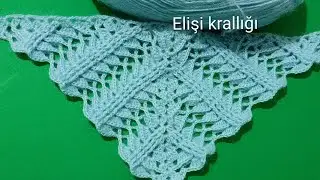 ÇOK İSTEK ALAN MODELİN ✔️ KABARTMALI ŞAL YAPIMI ✔️HOW TO MAKE AN EMBOSSED SHAWL✔️